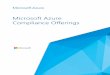 Area 1 Security - Microsoft Azure Compliance Offerings - SOC3.pdf · 2020. 5. 4. · Certification is based on achieving ISO 27001 certification and meeting criteria specified in