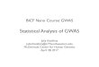 Statistical Analysis of GWAS - UT Southwestern...-Association tests for quantitative traits GWAS Workﬂow-Data quality control (QC)-Multiple testing Validation and replication strategies