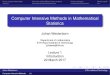 Computer Intensive Methods in Mathematical Statistics...Sequential Monte Carlo methods in Practice. Efron, B. and Tibshirani, R. J. (1994). An Introduction to the Bootstrap. Johan