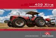 65-130 MF400 Xtra - Made in Puissance moteur MF 425 Xtra MF 435 Xtra MF 440 Xtra MF 455 Xtra MF 460 Xtra MF 470 Xtra MF 480 Xtra Puissance max. *ISO ch (ISO kW) 65 (48,5) 72 (53,7)