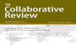 THECollaborative Review · 2018. 4. 12. · included: Adam Cordover, Brian Galbraith, Randy Heller, Barbara Kelly, Anu Osborne, Kevin Scudder, Ellen Ware, Nancy Williger. A special