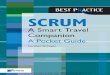 Scrum – A Pocket Guide - Boeken.com8 Scrum – A Pocket Guide the game. Th e introduction of all essentials of Scrum and the most common tactics for Scrum makes this book a worthwhile