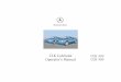 CLK Cabriolet Operator’s Manual - Mercedes Serwis Sosnowiec, … · 2012. 3. 18. · Operator’s Manual CLK 320 CLK 430. Our company and staff congratulate you on the purchase