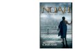 Noah: Man of God...priestess and her legions of darkness. Noah: Man of God weaves together the storylines from the first two books and delivers an unforgettable conclusion to The Remnant