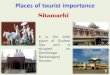 Places of tourist importance - ecr.indianrailways.gov.inecr.indianrailways.gov.in/uploads/files/1588658591592-heritage.pdf · Places of tourist importance Sitamarhi It is the birth