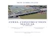 STEEL CONSTRUCTION MANUAL · 2014. 1. 21. · new york state steel construction manual 3rd edition new york state department of transportation engineering division office of structures