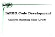 IAPMO Code Developmentwesternstatesalliance.org/wp-content/uploads/2018/... · IAPMO Annual Education and Business Conference March 16, 2018 Deadline for Submission of Proposals October