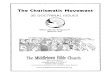 The Charismatic Movement - Middletown Bible · PDF file 2019. 2. 16. · The Charismatic Movement 35 DOCTRINAL ISSUES "What saith the Scriptures?" (Romans 4:5) The Middletown Bible