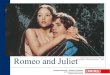 ISTITUTO DI ISTRUZIONE SUPERIORE - Romeo and Juliet...1. A very popular play Compact Performer - Culture & Literature Olivia Hussey and Leonard Whiting in Zeffirelli’s ‘Romeo and