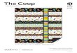 The Coop-Quilt Pattern Directions - Andover Fabrics Coop.pdf · 2020. 6. 15. · as these colorful hens pick-a-little,talk-a-little as they strut about. This is the perfect quilt
