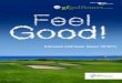 Exklusive Golfreisen Saison 2013/14 · 2019. 7. 12. · Matchplay-Mini-WM (gftwoplay.com). Auf vielfachen Wunsch hin haben wir 2012 begonnen Golf-Gruppenreisen anzubieten. Dies mit