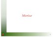 Merise - Tellora · 2018. 5. 14. · 4 Méthode Merise : historique Initiée en 1974 à la demande du ministère de l’industrie Cette méthode a été appliquée en 1979 – 1980