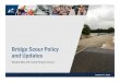 Bridge Scour Policy and Updates · 2020. 10. 31. · VIRTUAL TRANSPORTATION SHORT COURSE Ninety Fourth Annual October 13th, 2020 TxDOT Bridge Scour Resources 3 TxDOT Bridge Scour