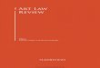 the Art Law Review · 2021. 2. 3. · Art Law Review Editors Lawrence M Kaye and Howard N Spiegler lawreviews the Art Law Review ... collectors, galleries, auction houses, museums