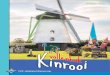 Uitgave 2016 - Toerisme Kinrooi · 2016. 1. 13. · Uitgave 2016 VVV.-Infodienst Kinrooi vzw. K i n r o o ... 2 Voor cultuurliefhebbers p.4 Voor wandelaars p.6 Voor ruiters en menners