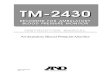 TM-2430 RECORDER FOR AMBULATORY BLOOD PRESSURE … · 2019. 12. 13. · The A&D TM-2430 ambulatory blood pressure recorder enables you to accurately take a patient's blood pressure,