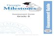 Georgia Milestones Assessment Guidemcms.macon.k12.ga.us/UserFiles/Servers/Server_334007/File... · 2016. 1. 11. · page 4 of 114 Georgia Milestones Grade 8 EOG Assessment Guide The