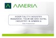 Hospitality Industry Research - Ameria GroupIncameriagroupinc.com/wp-content/uploads/2016/01/armenian... · 2017. 7. 3. · Ameria CJSC has initiated the implementation of comprehensive