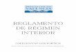 REGLAMENTO - Colegio Público IVAF Luis Fortichcolegioluisfortich.dival.es/sites/default/files/u16/... · 2019. 1. 24. · cumplimiento para todos y cada uno de ellos, tanto durante