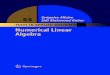 TEXTS IN APPLIED MATHEMATICS Numerical Linear Algebramitran-lab.amath.unc.edu/courses/MATH662/biblio/... · 2020. 11. 19. · Texts in Applied Mathematics 1. Sirovich: Introduction