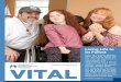 Living Life to its Fullest · PDF file Luis knew she would have a unique journey in life. “Madi suffered from a lack of ... Access Clinic (TAC) ... stiffness. At 14, a gastrostomy