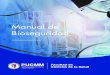 Manual de Bioseguridad - Escuela de medicinamedicina.pucmm.edu.do/.../5/2020/08/Manual-Bioseguridad.pdf · 2020. 8. 11. · bioseguridad y un manual de bioseguridad que establece