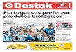 ATUALIDADE •04 Portugueses preferem produtos biológicoscia_campanha...PUB 07.05.2018 Segunda-feira PORTUGAL Diretor:DiogoTorgalFerreira| Ediçãonº3130.Jornaldiáriogratuito. Acompanhe-nos