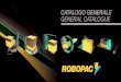 CATALOGO GENERALE GENERAL CATALOGUESTARBOX/ INDEX ROBOPAC, fondata nel 1982, è leader mondiale nella tecnologia dell’avvolgimento con film estensibile con una produzione di oltre
