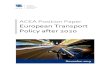 ACEA Position Paper European Transport Policy after 2020...ACEA Position Paper: European Transport Policy after 2020 – November 2019 1 KEY MESSAGES Co-modality should prevail over