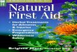 Natural First Aid: Herbal Treatments for Ailments & Injuries Emergency Preparedness Wilderness Safety (Storey Medicinal Herb Guide)