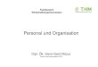 Personal und Organisation Personal und Organisation