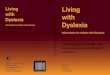 Living with Dyslexia - Dyslexia Association of Ireland