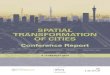 Spatial Transformation Conference Report