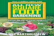 All new square foot gardening: grow more in less space!