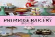 The Primrose Bakery Book