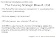 The Evolving Strategic Role of HRM -   - Get a Free