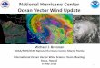 National Hurricane Center Ocean Surface Vector Wind Update