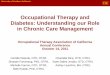 Occupational Therapy and Diabetes: Understanding our Role in