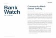 February 2013 Bank Community Bank Stress Testing Watch