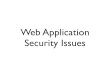 Web Application Security Issues - World Wide Web Consortium (W3C)