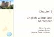 Chapter 5 English Words and Sentences