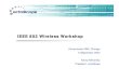 IEEE 802 Wireless Workshop - Wireless Test Solutions and Services