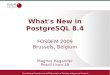 What's New in PostgreSQL 8 - Magnus Hagander