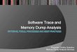 Software Trace and Memory Dump Analysis