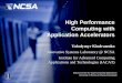 High Performance Computing with Application Accelerators