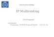 IP Multicasting - KTH | V¤lkommen till KTH