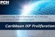 Caribbean IXP Proliferation - CTU: Caribbean Telecommunications