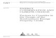 GAO-12-318, ENERGY CONSERVATION AND CLIMATE CHANGE: Factors to