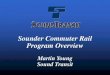 Sounder Commuter Rail Program Overview