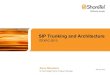 SIP Trunking and Architecture - Ingate Systems enable SIP-based